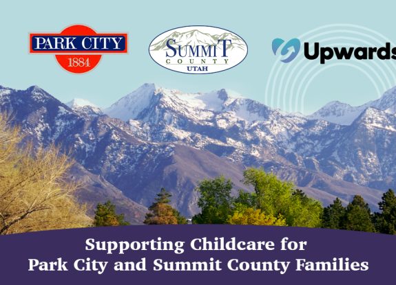 Summit County, Park City and Upwards Announce Childcare Needs-Based Scholarship Program Expansion